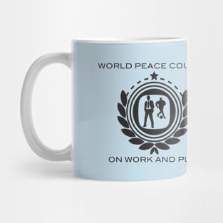 World Peace Council on Work and Play Mug